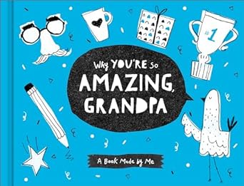 Why You're So Amazing Grandpa Activity