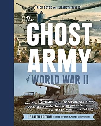 Ghost Army Of World War II