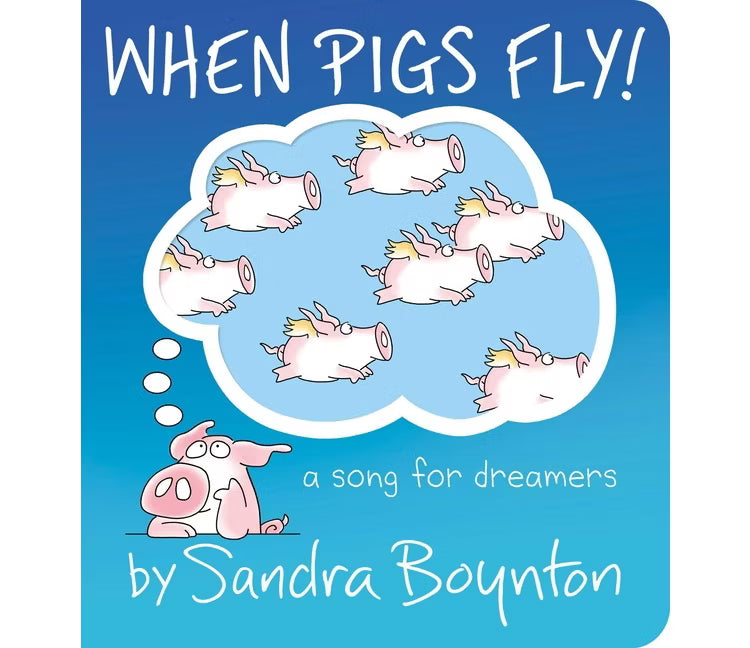 When Pigs Fly!