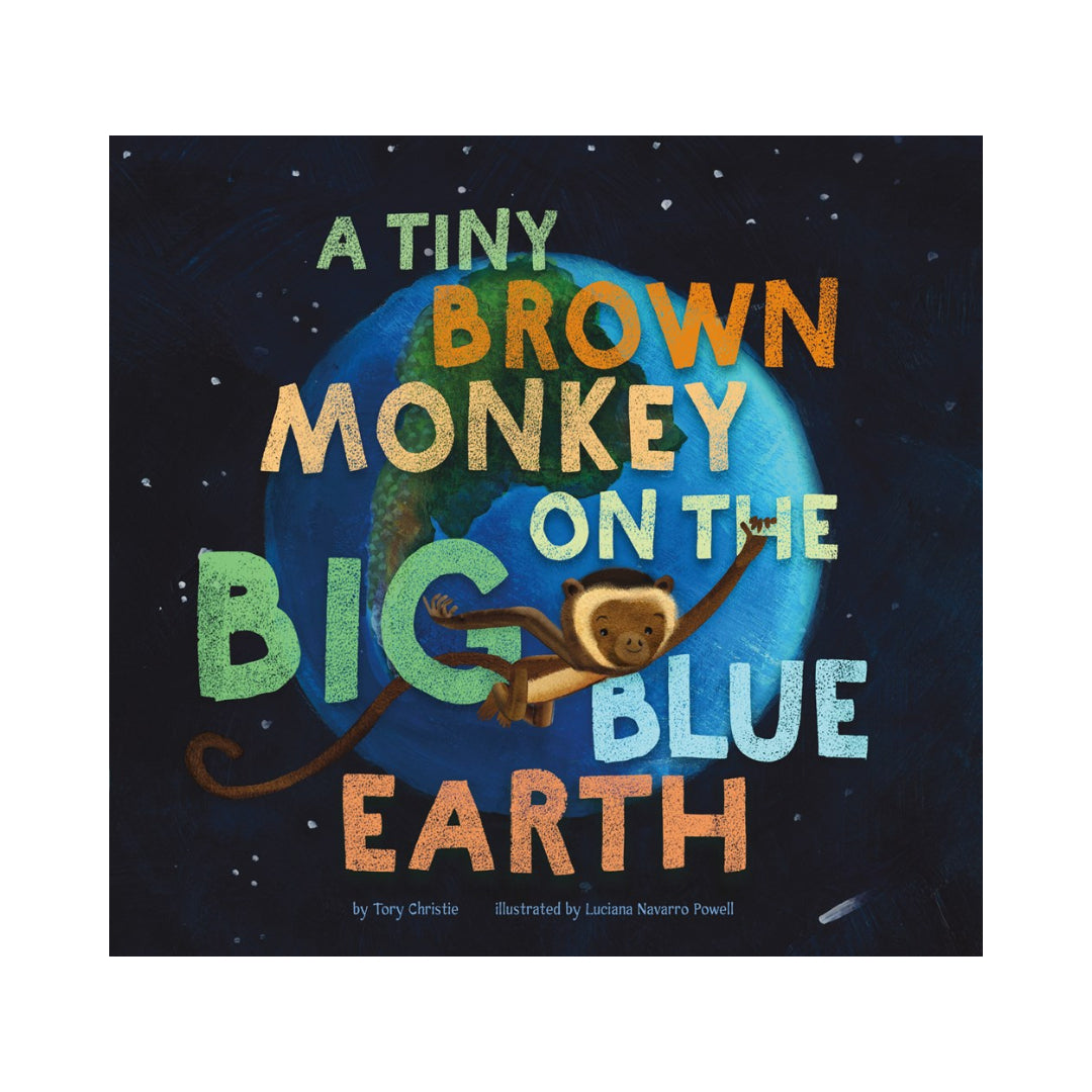A Tiny Brown Monkey on the Big Blue Earth