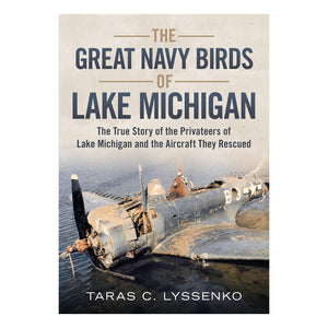 The Great Navy Birds of Lake Michigan