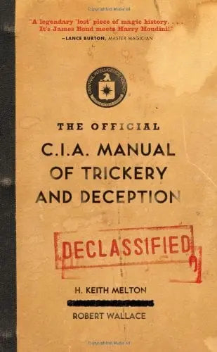 Official C.I.A. Manual of Trickery and Deception